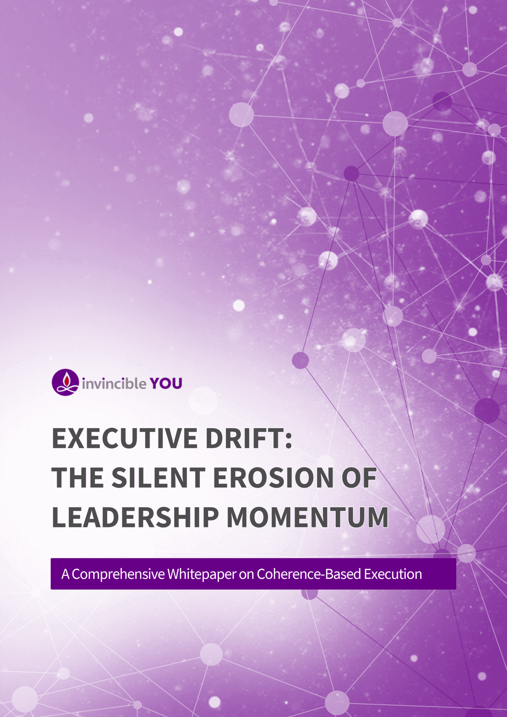 Executive Drift: The Silent Erosion of Leadership Momentum — white paper cover